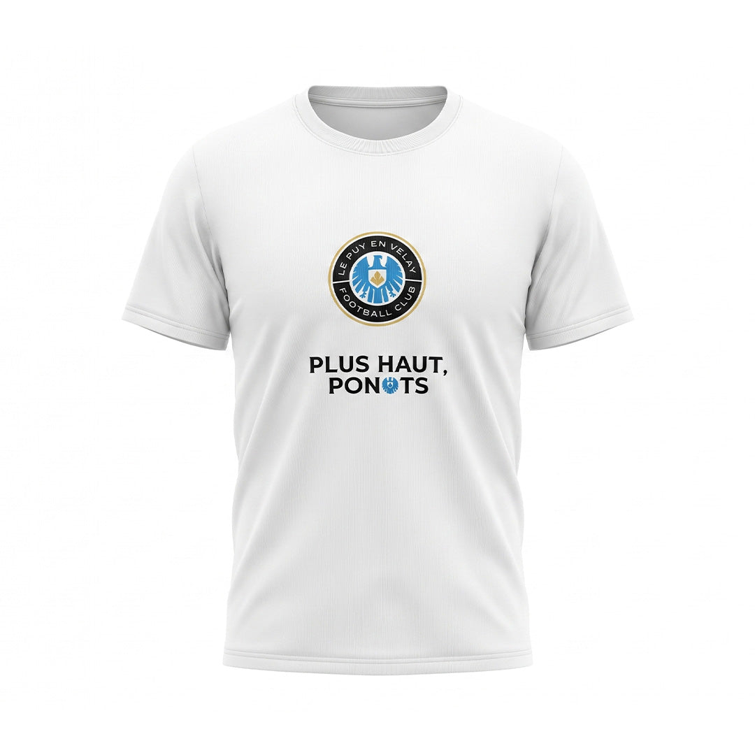 T-Shirt "Plus Haut, Ponots"